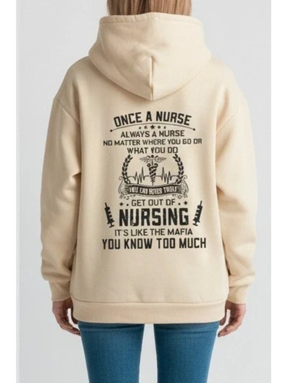 Once A Nurse, Always A Nurse" Mafia Humor Graphic Hoodie - Size XXL